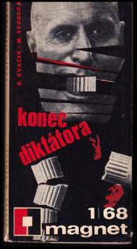 Robert Kvaček: Konec diktátora