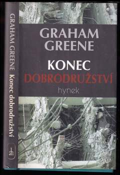 Konec dobrodružství : román - Graham Greene (2000, Hynek) - ID: 568929