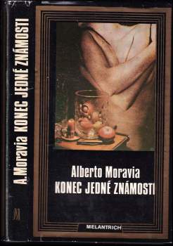 Alberto Moravia: Konec jedné známosti