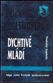 John Galsworthy: Konec kapitoly