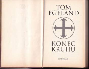 Tom Egeland: Konec kruhu