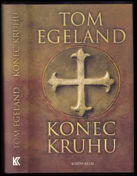 Tom Egeland: Konec kruhu