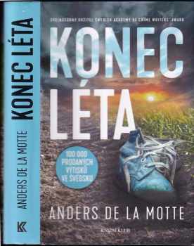 Anders De la Motte: Konec léta