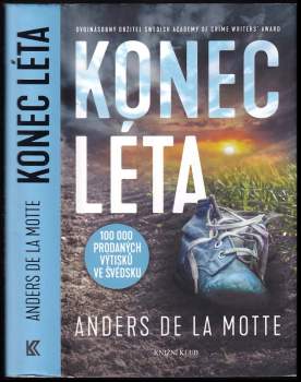 Anders De la Motte: Konec léta