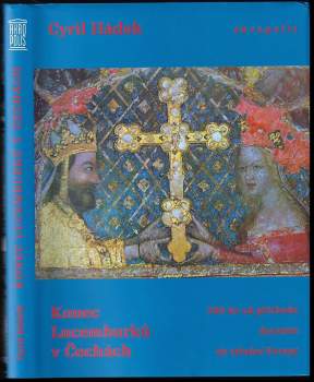 Konec Lucemburků v Čechách