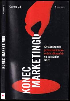 Carlos Gil: Konec marketingu