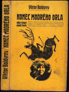 Konec Modrého orla - Viktor Nikolajevič Boldyrev (1969, Mladá fronta) - ID: 99039