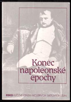 Konec napoleonské epochy