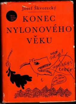 Josef Škvorecký: Konec nylonového věku