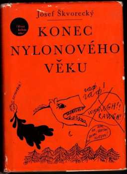 Josef Škvorecký: Konec nylonového věku