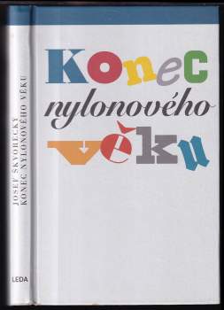 Josef Škvorecký: Konec nylonového věku