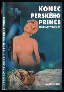 Jaroslav Velinský: Konec perského prince