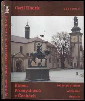 Konec Přemyslovců v Čechách