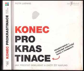 Petr Ludwig: Konec prokrastinace