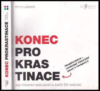 Petr Ludwig: Konec prokrastinace