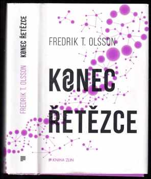 Konec řetězce - Fredrik T Olsson (2016, Kniha Zlín) - ID: 429066