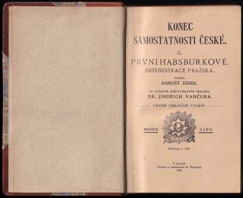 Arnošt Denis: Konec samostatnosti české