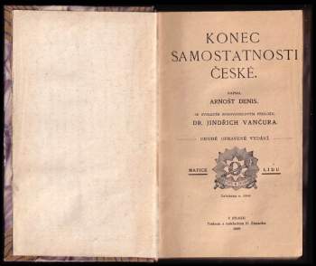 Arnošt Denis: Konec samostatnosti české