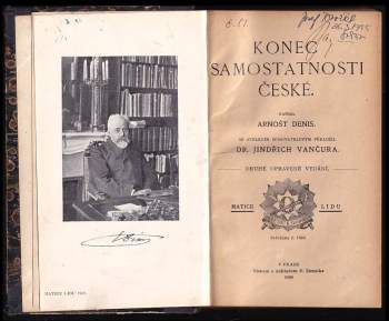 Arnošt Denis: Konec samostatnosti české