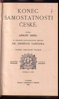 Arnošt Denis: Konec samostatnosti české