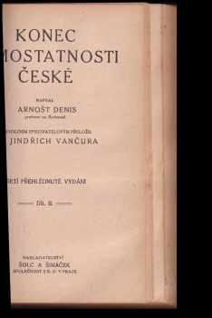 Ernest Denis: Konec samostatnosti české