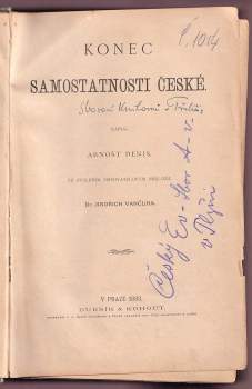 Ernest Denis: Konec samostatnosti české