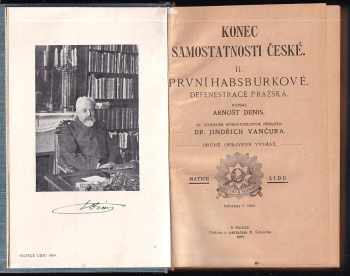 Ernest Denis: Konec samostatnosti české