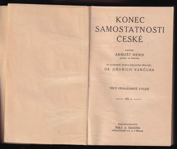 Ernest Denis: Konec samostatnosti české