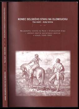Konec selského stavu na Olomoucku