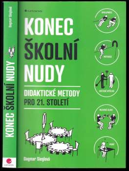 Dagmar Sieglová: Konec školní nudy