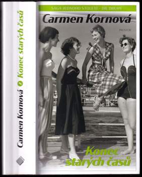 Carmen Korn: Konec starých časů
