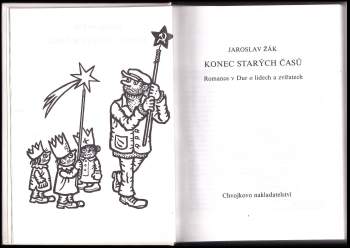 Jaroslav Žák: Konec starých časů