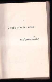 Vladislav Vančura: Konec starých časů