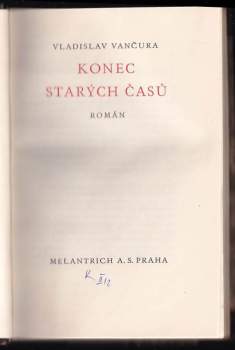 Vladislav Vančura: Konec starých časů