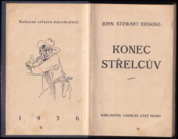 John Stewart Erskine: Konec střelcův