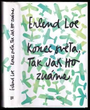 Konec světa tak, jak ho známe