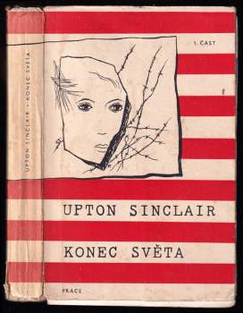 Upton Sinclair: Konec světa
