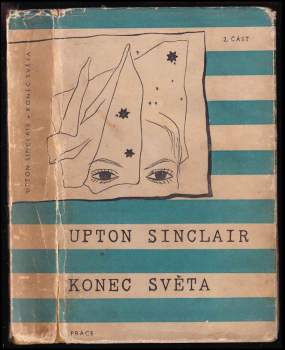 Upton Sinclair: Konec světa