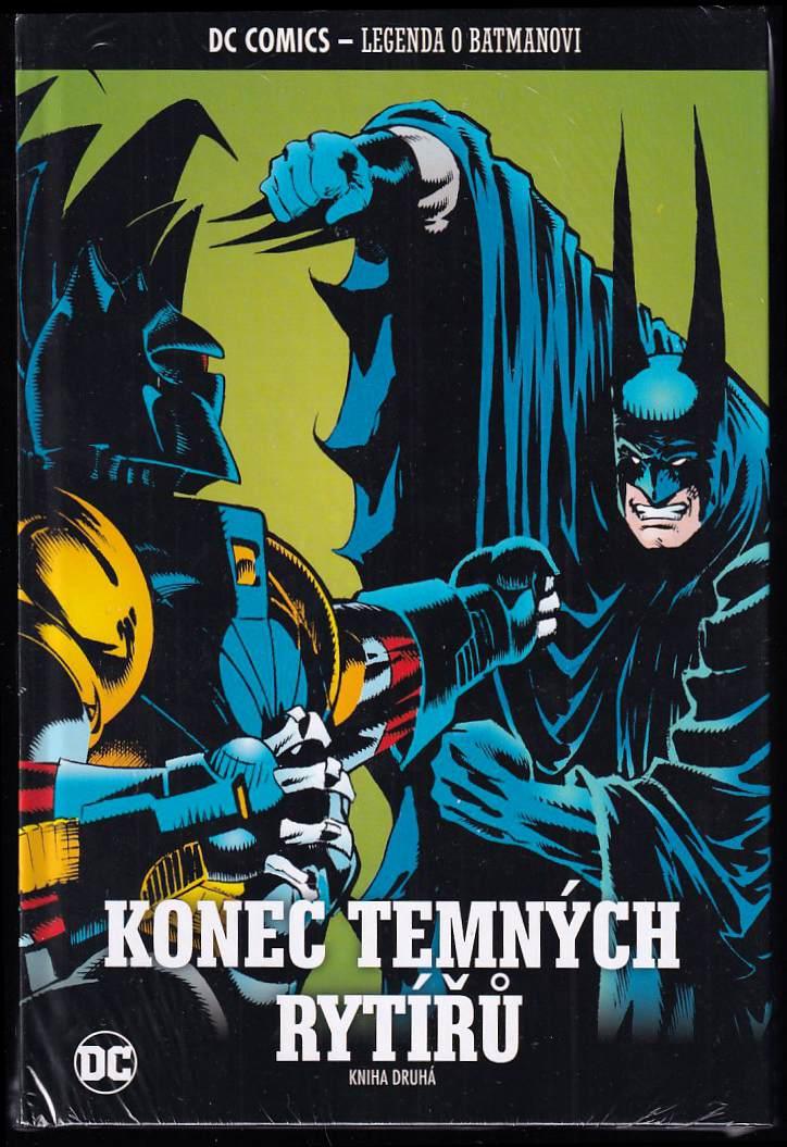 Konec temných rytířů - kniha první a druhá