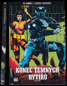 Konec temných rytířů - kniha první a druhá