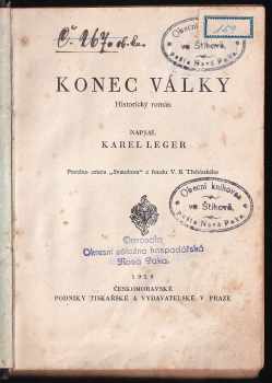 Karel Leger: Konec války. Historický román