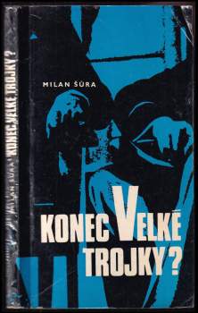 Konec Velké trojky?