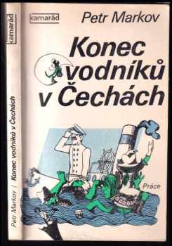 Petr Markov: Konec vodníků v Čechách