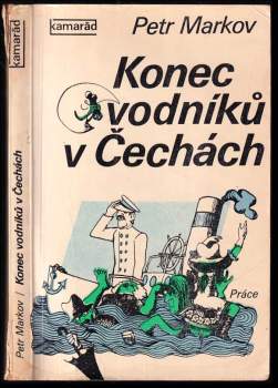 Petr Markov: Konec vodníků v Čechách