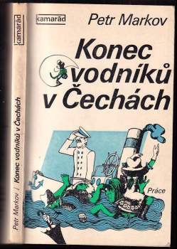 Petr Markov: Konec vodníků v Čechách