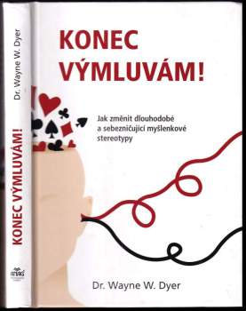 Konec výmluvám!