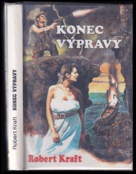 Robert Kraft: Konec výpravy