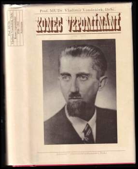 Vladimír Vondráček: Konec vzpomínání
