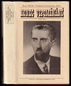 Vladimír Vondráček: Konec vzpomínání