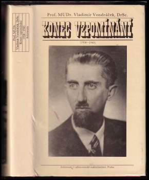 Vladimír Vondráček: Konec vzpomínání